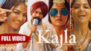 Kajla Punjabi Song Cast: Tarsem Jassar, Pav Dharia, Wamiqa Gabbi