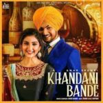 Khandani Bande Song Cast & Crew Members