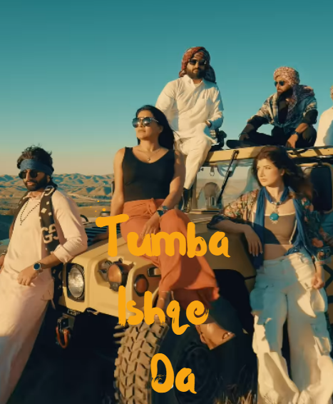 Tumba Ishqe Da Song Cast & Crew Members